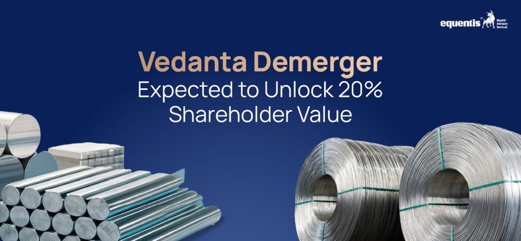 Vedanta Demerger Expected to Unlock 20 Shareholder Value