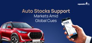 Auto Stocks Support Markets Amid Global Cues: What’s Driving the Sector’s Strength?
