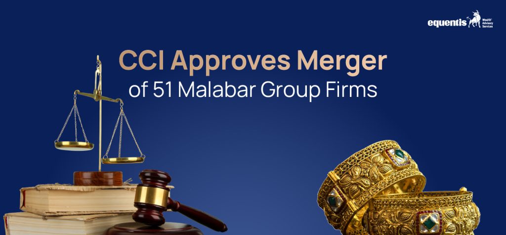 CCI Approves Merger of 51 Malabar Group Firms: What It Means for the Jewellery Business 9 CCI Approves Merger of 51 Malabar Group Firms: What It Means for the Jewellery Business