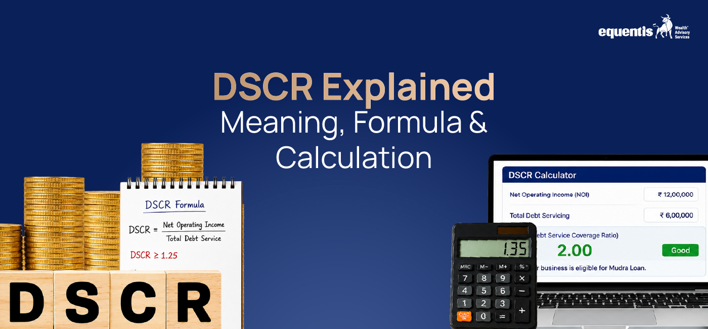 DSCR Explained: Meaning, Formula & Calculation
