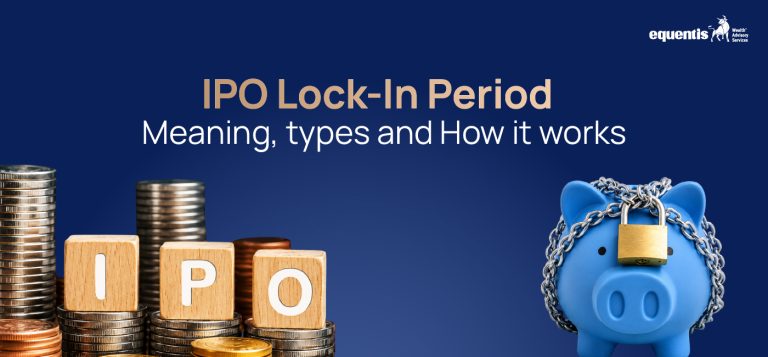 IPO Lock-In Period: Meaning, Types and How it Works