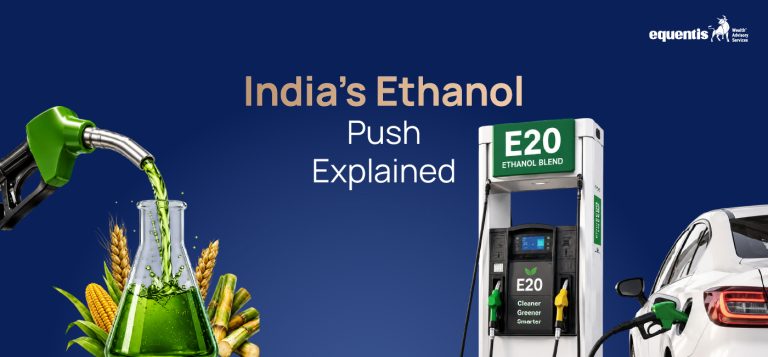 India’s Ethanol Push Explained: What It Means for Energy Security, Farmers, and the Economy