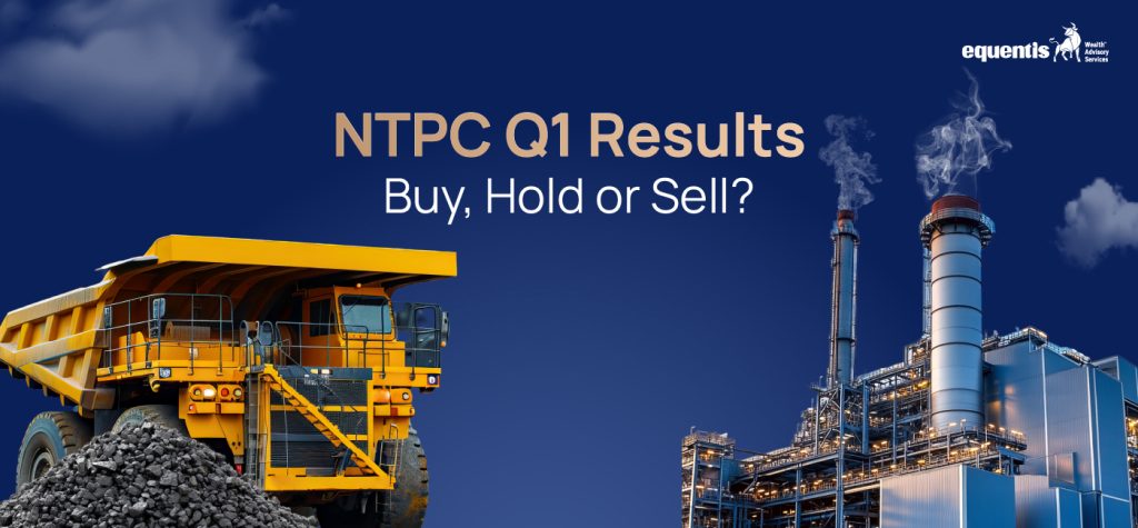 NTPC Q1 Results: Buy, Hold or Sell? Key Insights for Investors