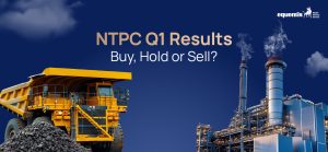 NTPC Q1 Results: Buy, Hold or Sell? Key Insights for Investors