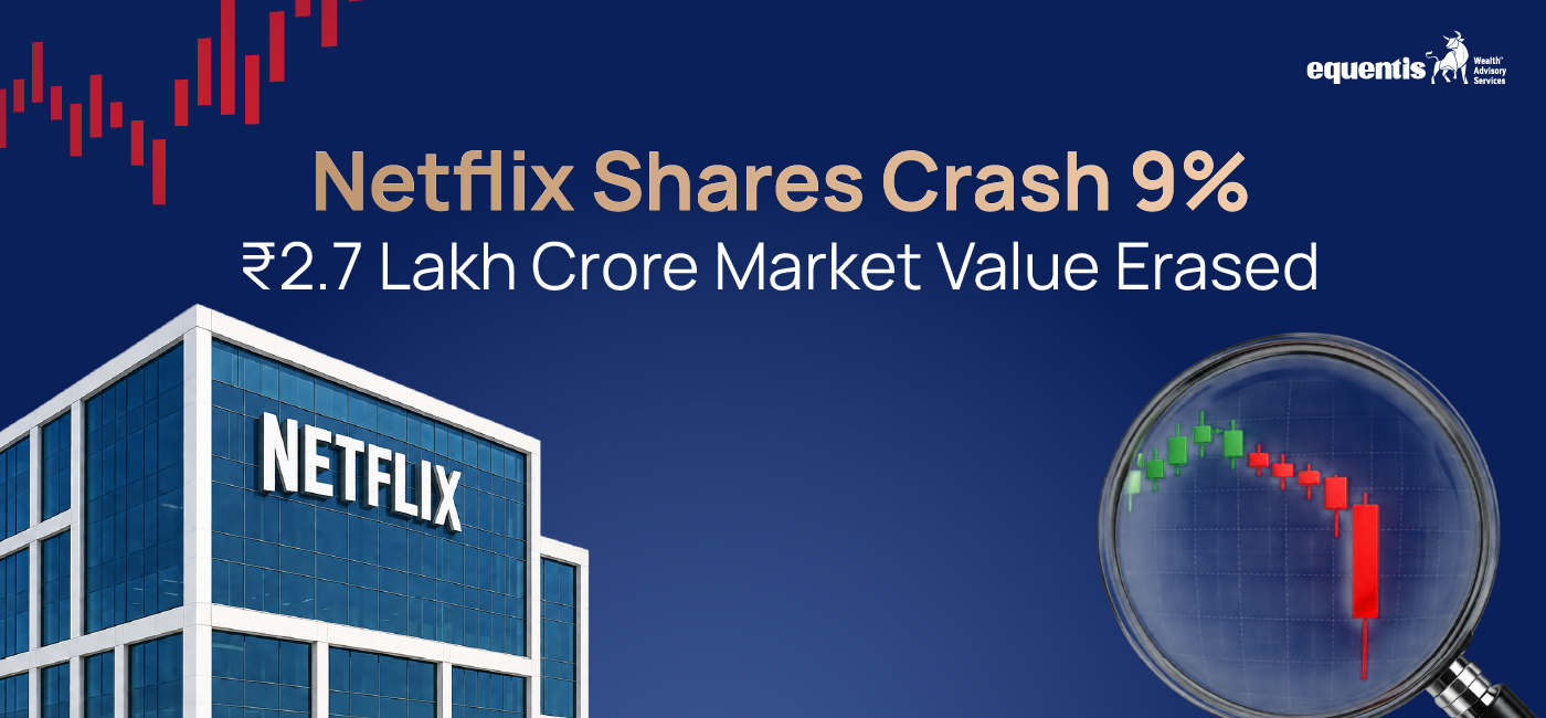 Netflix Shares Crash 9%, ₹2.7 Lakh Crore Market Value Erased: What Triggered the Sharp Selloff?