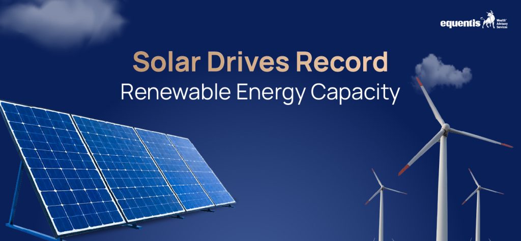 Solar Drives Record Renewable Energy Capacity