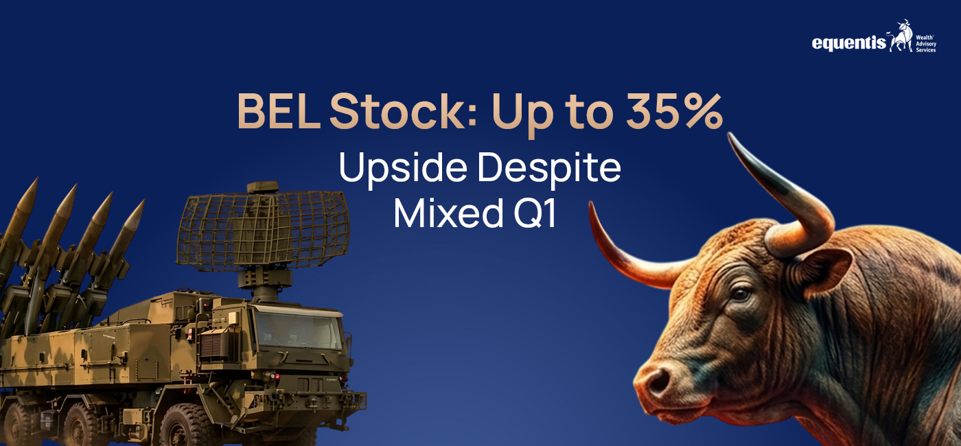 BEL Stock: Up to 35% Upside Despite Mixed Q1 Results