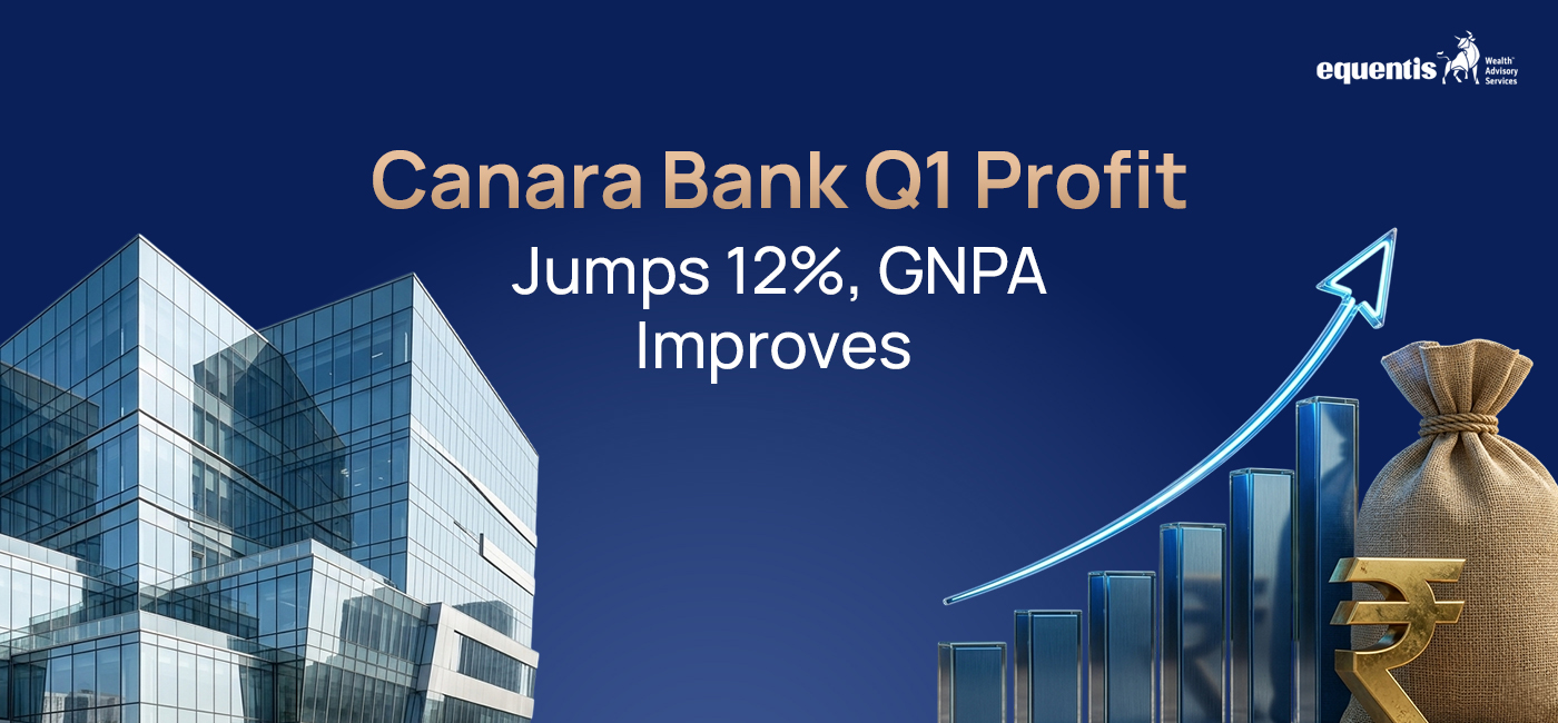 Canara Bank Q1 Profit Jumps 12%, GNPA Improves: Key Takeaways for Investors