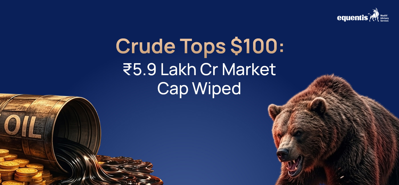 Crude Tops $100: ₹5.9 Lakh Cr Market Cap Wiped Out as Markets React