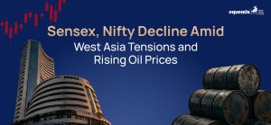 Sensex, Nifty Decline Amid West Asia Tensions and Rising Oil Prices: What It Means for Indian Investors