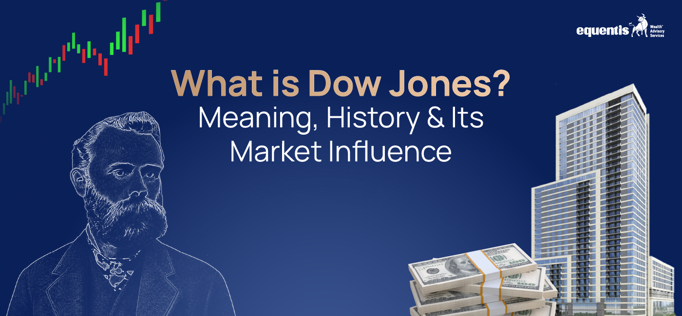 What is Dow Jones? Meaning, History & Its Market Influence