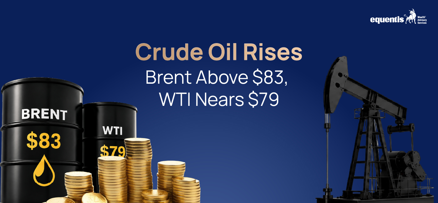 Crude Oil Rises: Brent Above $83, WTI Nears $79 – What It Means for Markets and the Economy