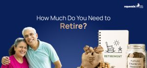 How Much Money Will You Actually Need to Retire in India?