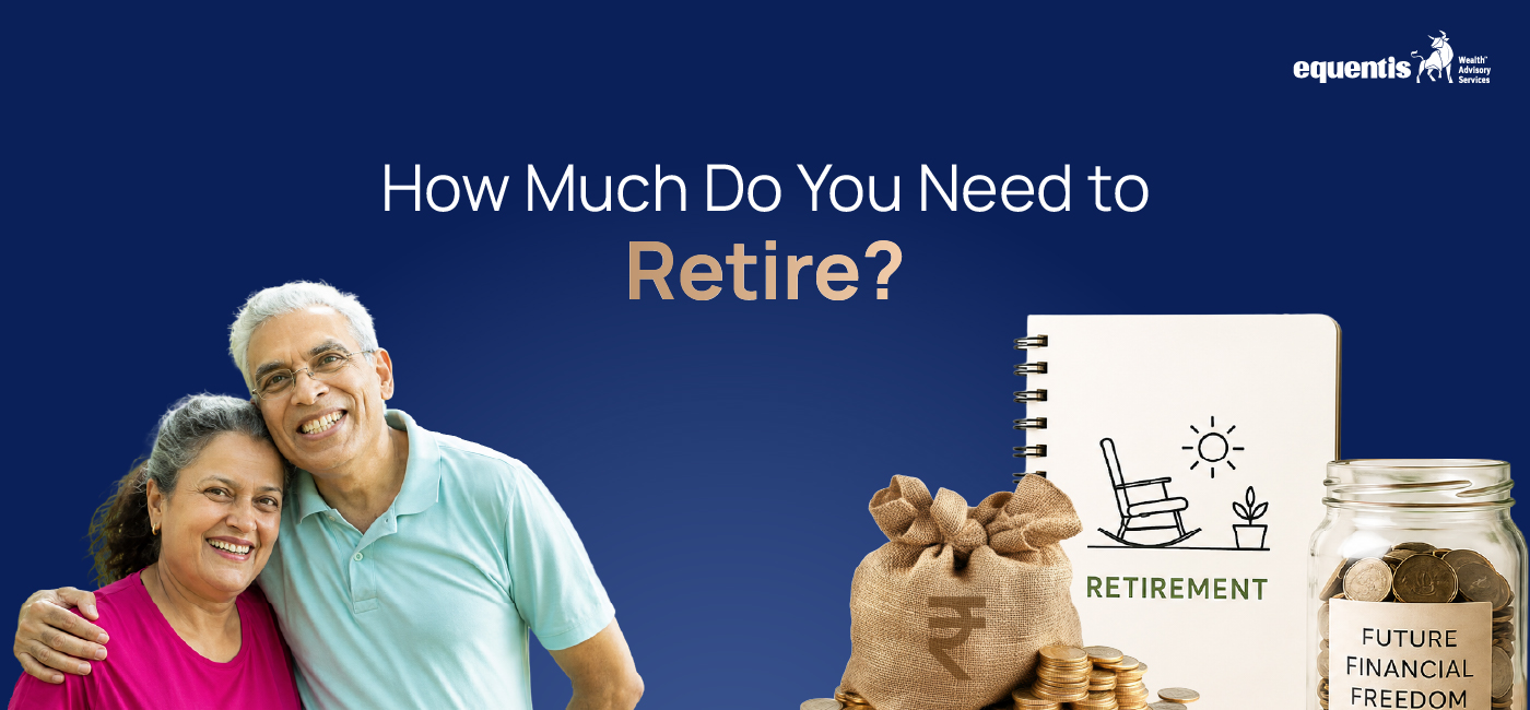 How Much Money Will You Actually Need to Retire in India?