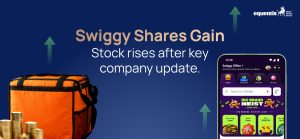Swiggy Shares Gain: Why the Stock Rose After a Key Company Update