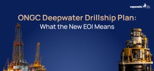 ONGC Deepwater Drillship Plan: What the New EOI Means