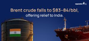 Brent Crude Falls to $83–84 per Barrel: Why Lower Oil Prices Could Bring Relief to India