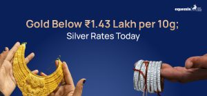 Gold Below ₹1.43 Lakh per 10g; Silver Rates Today: What Is Driving Precious Metal Prices?