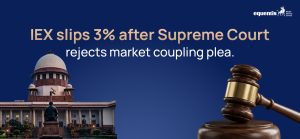 IEX Slips 3% After Supreme Court Rejects Market Coupling Plea: What It Means for India’s Power Exchange Market
