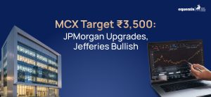 MCX Target ₹3,500: JPMorgan Upgrades, Jefferies Bullish