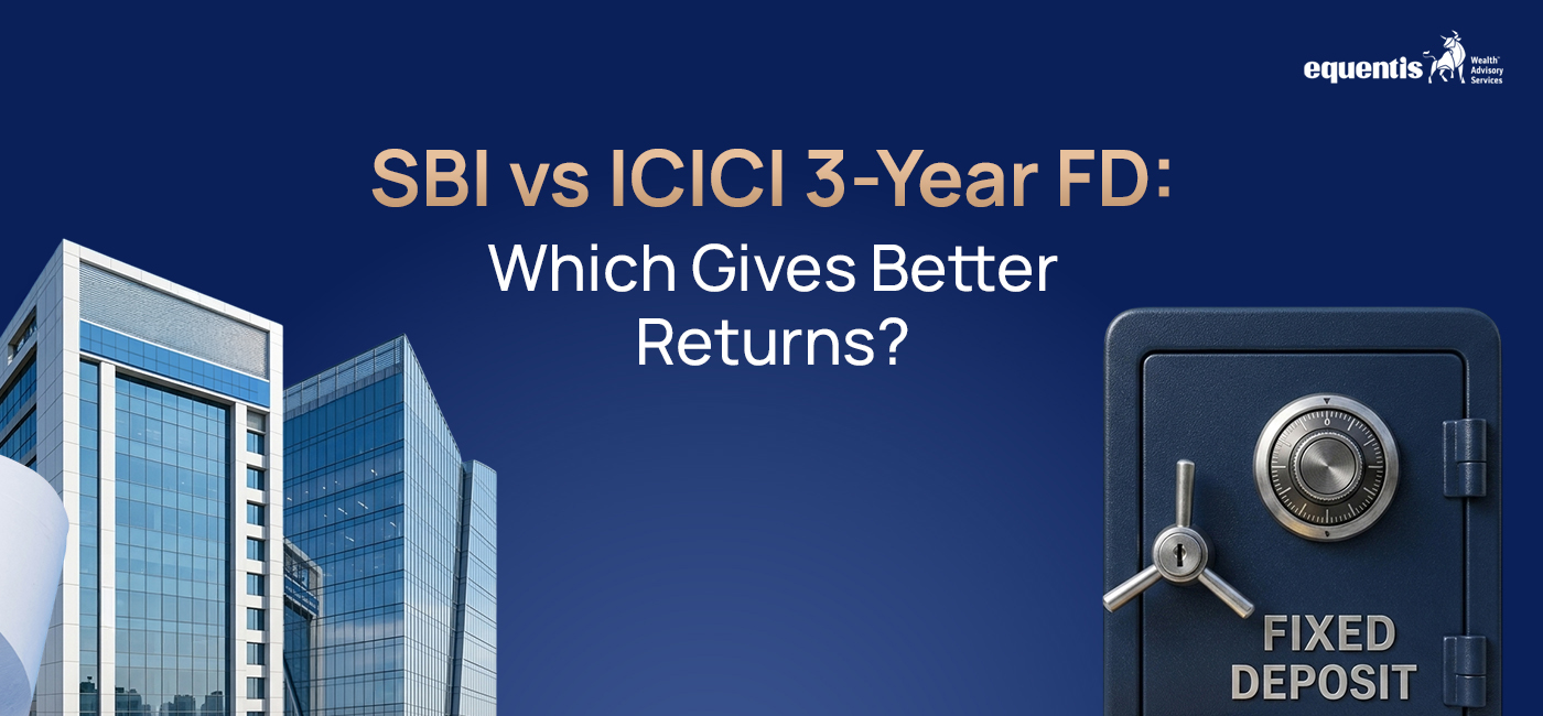 SBI vs ICICI 3-Year FD: Which Gives Better Returns for Investors?